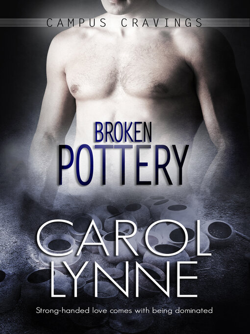 Title details for Broken Pottery by Carol Lynne - Available